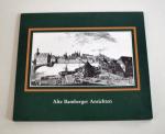 Alte Bamberger Ansichten - 16 ausgewählte, schöne Stadtbilder vom alten Bamberg