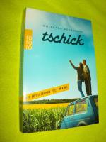 Wolfgang Herrndorf: Tschick - (Mit einem Wolfgang Herrndorf: Tschick - (Mit einem