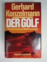 Gerhard Konzelmann: Der Golf Gerhard Konzelmann: Der Golf
