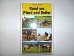 Rund um Pferd und Reiter