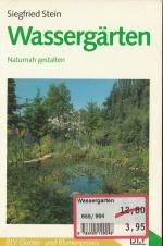 Siegfried Stein: Wassergärten