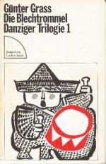 Günter Grass: Die Blechtrommel Günter Grass: Die Blechtrommel