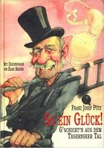 Pütz, Franz Josef: So ein Glück ! G Pütz, Franz Josef: So ein Glück ! G