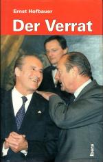 Ernst Hofbauer: Der Verrat