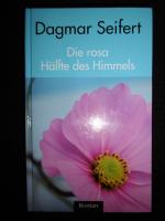 Die rosa Hälfte des Himmels