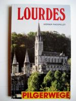 Pilgerwege Lourdes