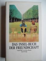 Das Insel-Buch der Freundschaft - ausgewählt von Hans Bender