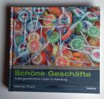 Mathias Thurm: Schöne Geschäfte - Außerg Mathias Thurm: Schöne Geschäfte - Außerg