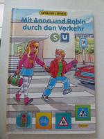 Mit Anna und Robin durch den Verkehr. Spielend lernen. Hardcover