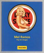 Robert Rosenblum / Mel Ramos: Mel Ramos Robert Rosenblum / Mel Ramos: Mel Ramos