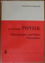 Physik - Schwingungen und Wellen - Wärmelehre - Hochschulliteratur