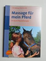 Massage für mein Pferd - Fit durch Physiotherapie