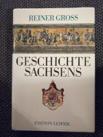 Reiner Gross: Geschichte Sachsens