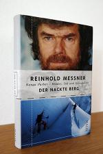 Reinhold Messner: Der nackte Berg. Nanga