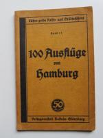 Lührs gelbe Reise- und Städteführer: 100 Lührs gelbe Reise- und Städteführer: 100