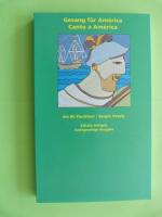 Gesang für América /Canto a América. Zweisprachige Ausgabe. Deutsch-Spanisch