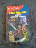 Enid Blyton: Fünf Freunde und ein schlim Enid Blyton: Fünf Freunde und ein schlim