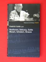 Friedrich Gulda spielt Beethoven, Debussy, Gulda, Mozart, Schubert, Strauss