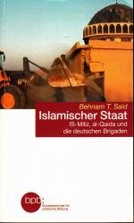 Islamischer Staat.  IS -Miliz,Al Qaida und die deutschen Brigaden