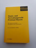 Staats- und Verwaltungsrecht Freistaat Bayern - Mit Stichwortverzeichnis und alphabetischem Schnellregister