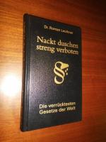 Nackt duschen - streng verboten - Die verrücktesten Gesetze der Welt