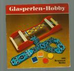 Glasperlen - Hobby