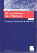 Picot, Arnold; Reichwald, Ralf; Wigand, Picot, Arnold; Reichwald, Ralf; Wigand,