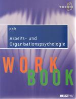 Elisabeth Kals: Arbeits- und Organisatio