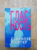 Glasnost dichtet