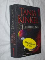 Tanja Kinkel: Verführung Tanja Kinkel: Verführung
