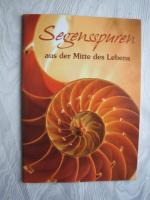 Albrecht Berbig: Segensspuren aus der Mi