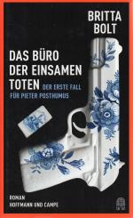 Britta Bolt: Das Büro der einsamen Toten Britta Bolt: Das Büro der einsamen Toten