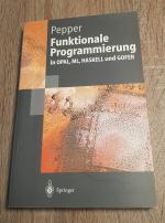 Prof. Dr. Peter Pepper: Funktionale Prog Prof. Dr. Peter Pepper: Funktionale Prog