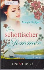 Ein schottischer Sommer