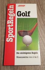 Golf die wichtigsten Regeln