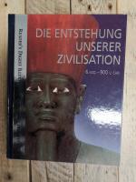 Die Entstehung unserer Zivilisation. 6 M