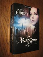 Frost,  Jeaniene: Nachtjägerin