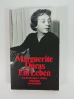 Marguerite Duras - Ein Leben