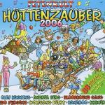 Fetenkult HÜTTENZAUBER 2006/88 Hits 2CDs + Jodlergrüße aus den Bergen