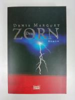 Denis Marquet: Der Zorn