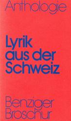 Lyrik aus der Schweiz - Anthologie