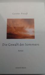 Die Gewalt des Sommers