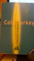Angelika Mechtel: Cold Turkey - Die Drog Angelika Mechtel: Cold Turkey - Die Drog