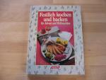 August Guter: Festlich kochen und backen August Guter: Festlich kochen und backen