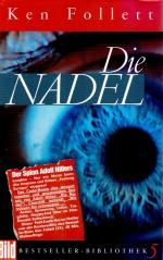 Ken Follett: Die Nadel