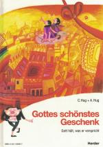 Gottes schönstes Geschenk mit Begleitheft