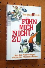 Stephan Serin: Föhn mich nicht zu - Aus Stephan Serin: Föhn mich nicht zu - Aus