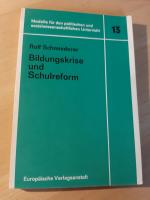 Bildungskrise und Schulreform