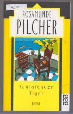 Rosamunde Pilcher: Schlafender Tiger Rosamunde Pilcher: Schlafender Tiger