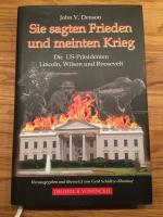 Denson, John V: Sie sagten Frieden und m Denson, John V: Sie sagten Frieden und m